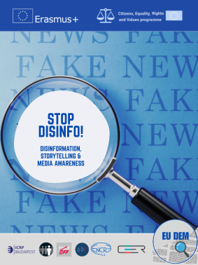 EU-DEM – Stop disinfo! Disinformation, storytelling & media awareness